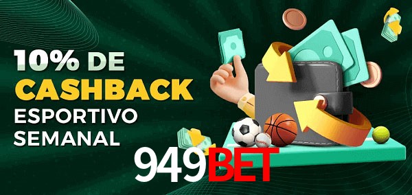 10% de bônus de cashback na 949bet
